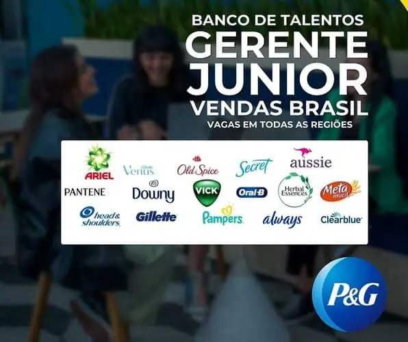 P&G abre inscrições para Banco de Talentos para Gerente de Vendas Jr