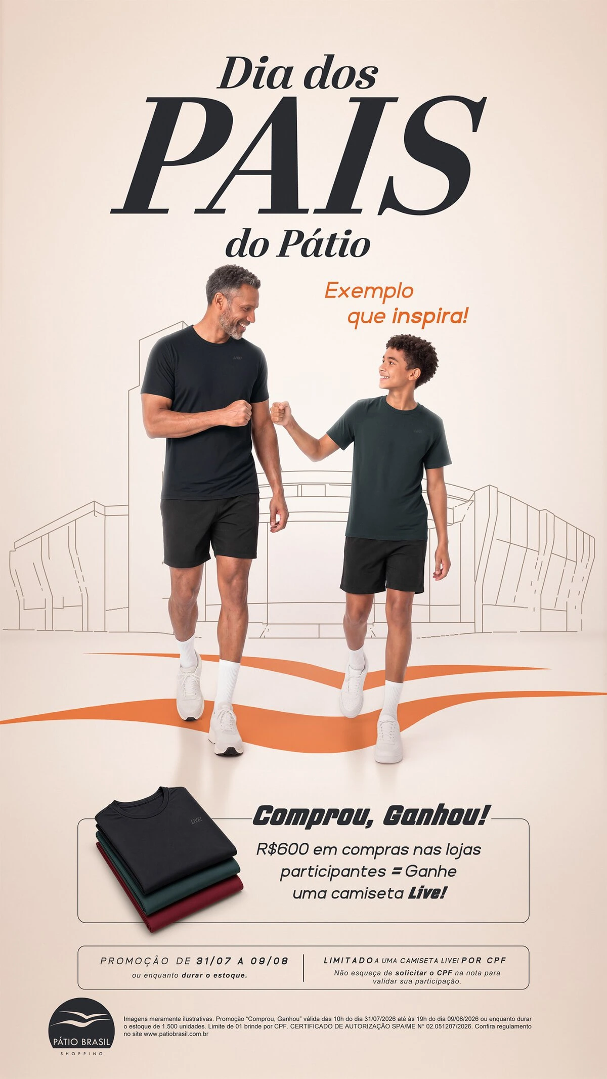 Pátio Brasil Shopping celebra o “Exemplo que Inspira” no Dia dos Pais com camiseta premium da LIVE!