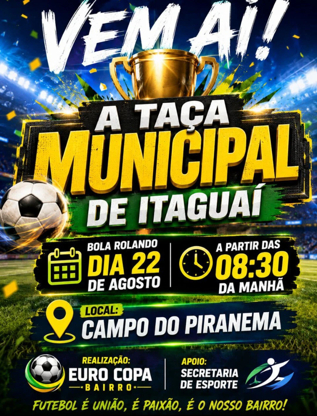 Taça Municipal de Itaguaí movimenta o futebol de bairro a partir do dia 22 de agosto