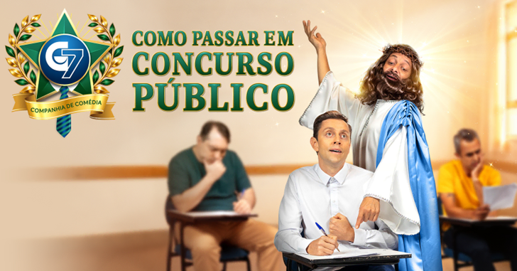 G7 Comédia encerra temporada de “Como Passar Em Concurso Público” neste fim de semana